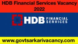 HDB Financial Services Vacancy 2022: HDB Financial Services Vacancy, Check Here