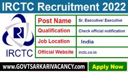 IIRCTC Vacancy 2022: Notification Out; Job Description Here!!