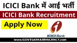 ICICI Bank Vacancy 2022 | Apply Online for IT Audit Posts